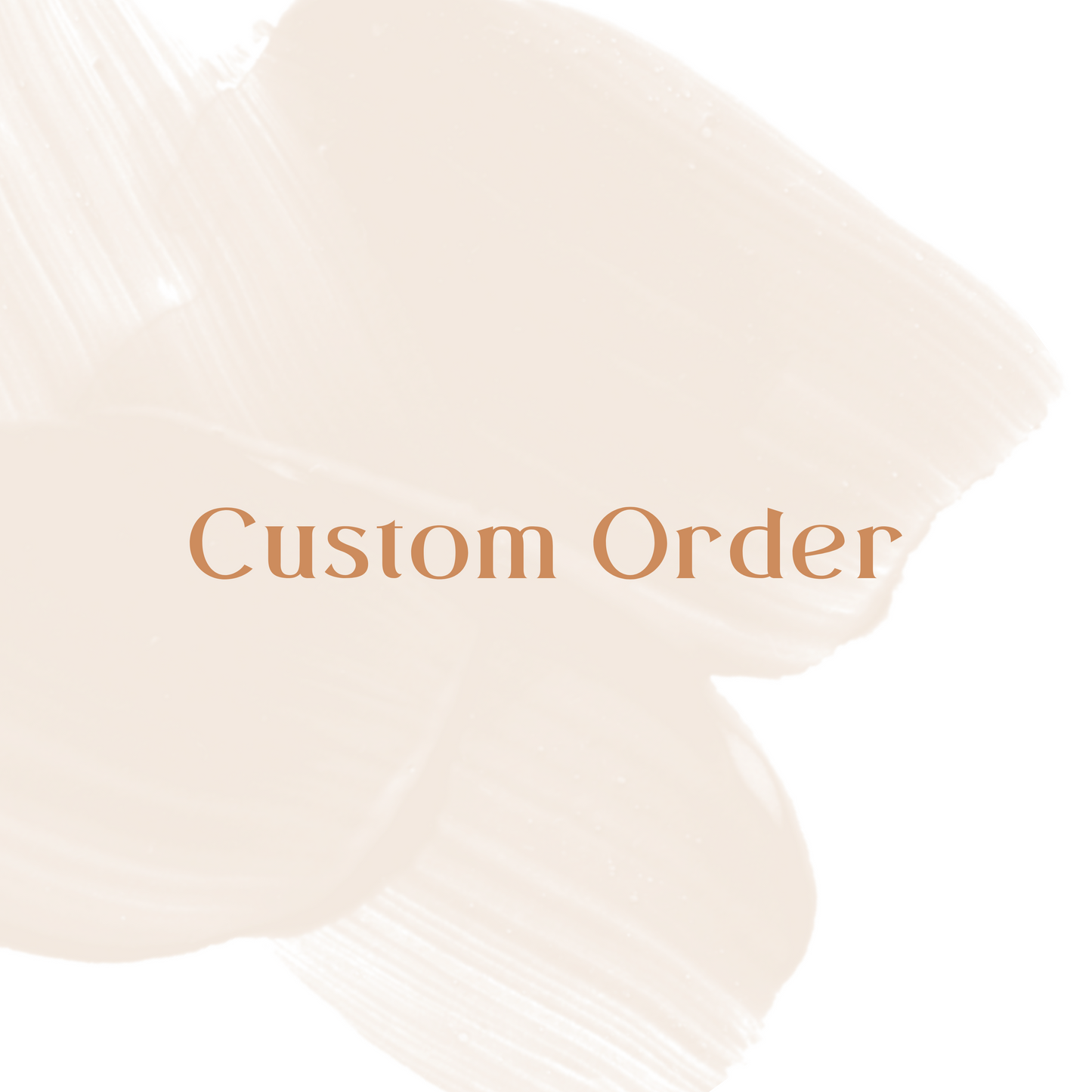 Custom Order