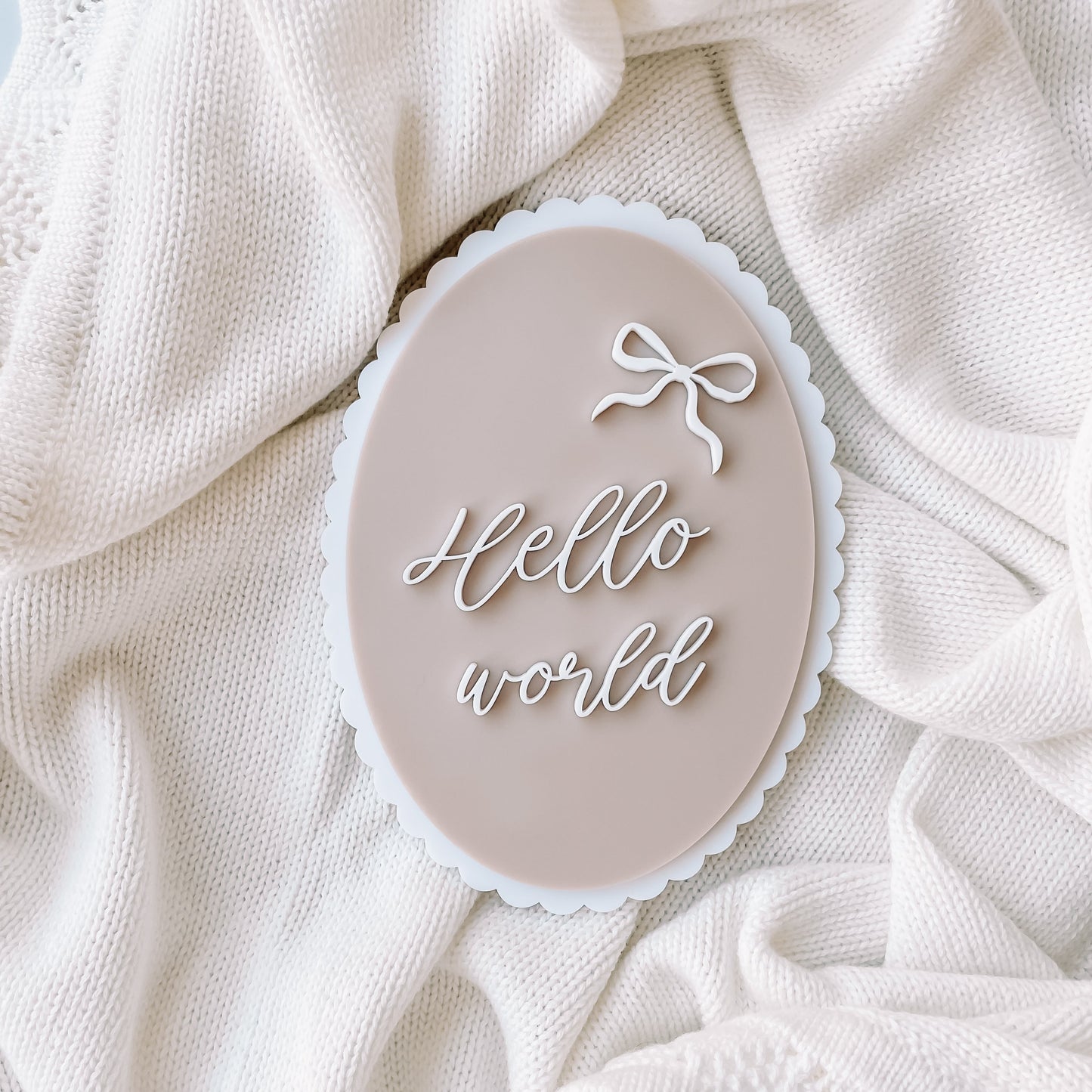 Acrylic Bow Plaque- Hello World